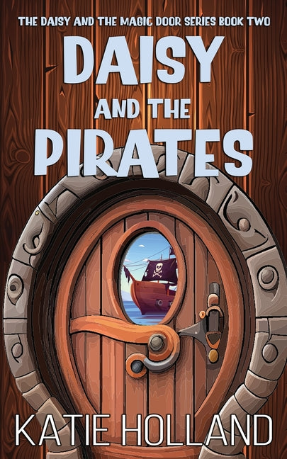 Daisy and the Pirates - Paperback by Books by splitShops