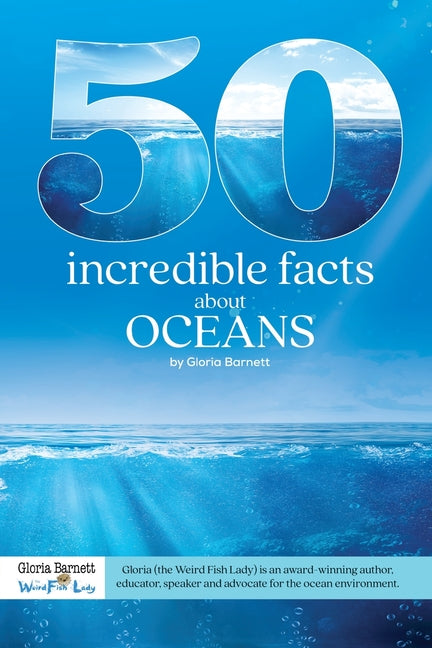 50 Incredible Facts About Oceans - Paperback by Books by splitShops