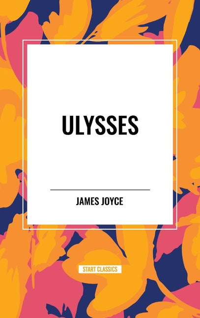 Ulysses - Hardcover by Books by splitShops