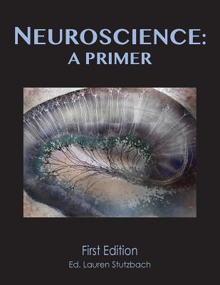 Neuroscience: A Primer (softcover) - Paperback by Books by splitShops