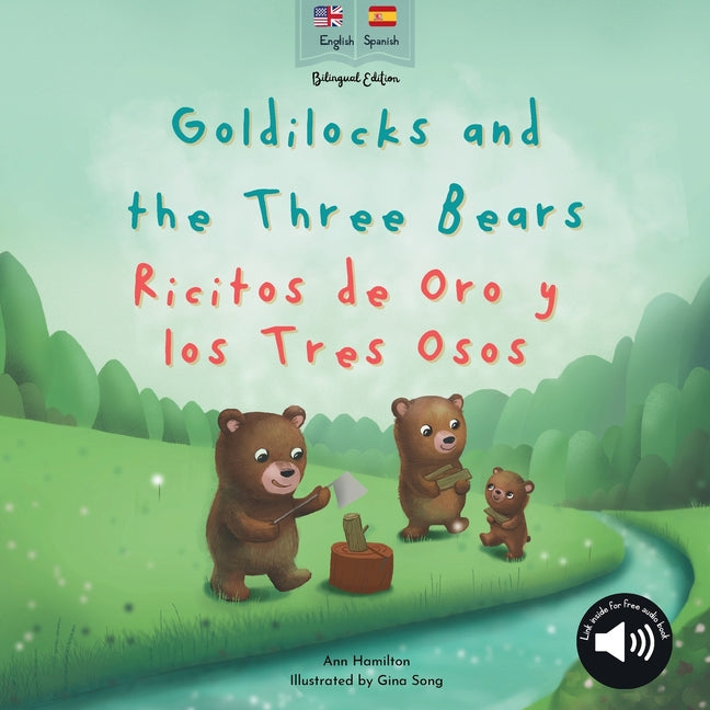 Goldilocks and the Three Bears Ricitos de Oro y los Tres Osos: A bilingual Spanish & English book for children - Paperback by Books by splitShops