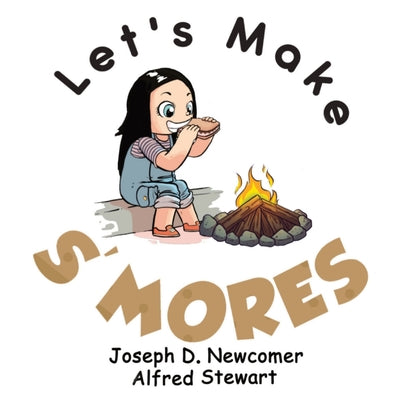 Let's Make S'mores - Paperback by Books by splitShops