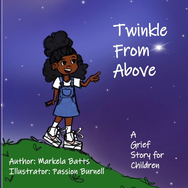 Twinkle From Above: A Grief Story for Children - Paperback by Books by splitShops