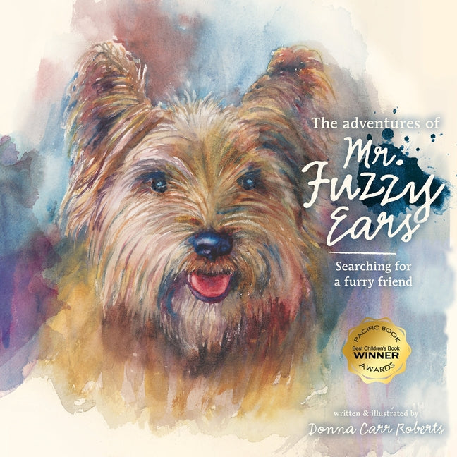 The Adventures of Mr. Fuzzy Ears: Searching for a Furry Friend - Paperback by Books by splitShops