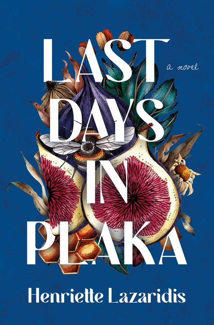 Last Days in Plaka - Hardcover by Books by splitShops