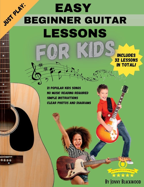 Just Play: Easy Beginner Guitar Lessons for Kids: with online video access - Paperback by Books by splitShops