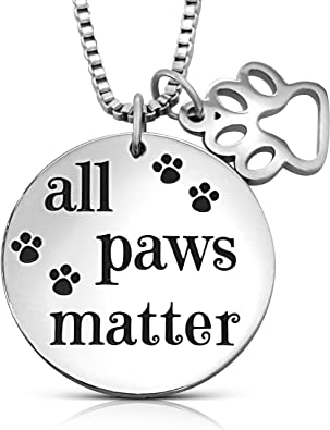 All Paws Matter Pendant Necklace by Furr Baby Gifts