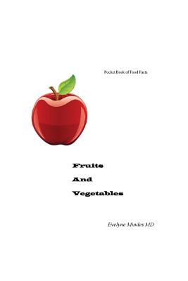 Pocket Book Of Food Facts: Fruits and Vegetables - Paperback by Books by splitShops