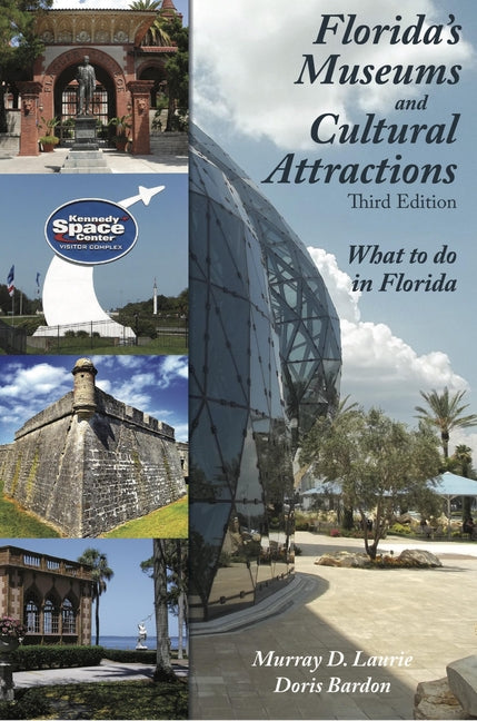 Florida's Museums and Cultural Attractions - Paperback by Books by splitShops