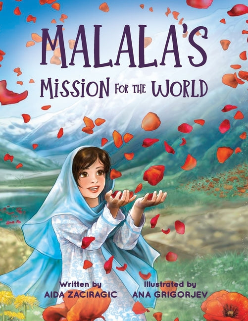 Malala's Mission for the World: A Children's Book About Bravery and the Fight for Girls' Education for Kids Ages 6-10 - Paperback by Books by splitShops