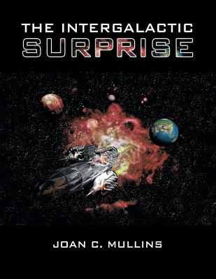 The Intergalactic Surprise - Paperback by Books by splitShops