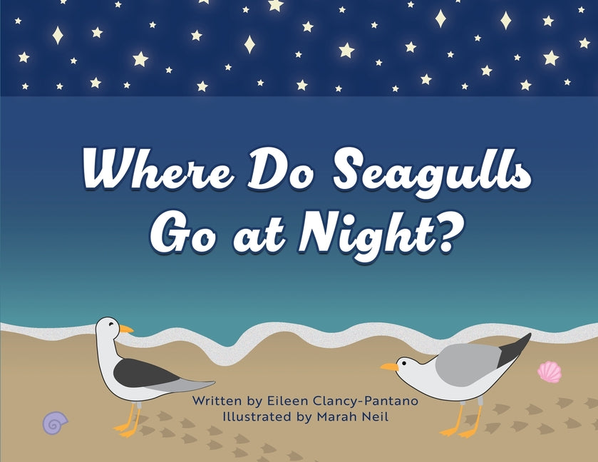 Where Do Seagulls Go at Night? - Paperback by Books by splitShops