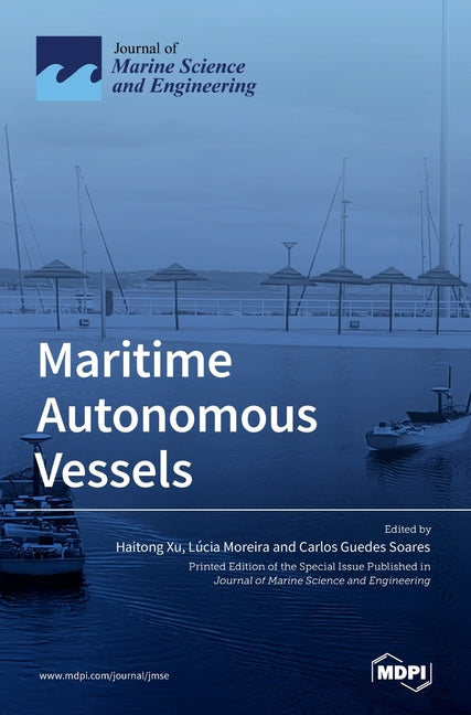 Maritime Autonomous Vessels - Hardcover by Books by splitShops