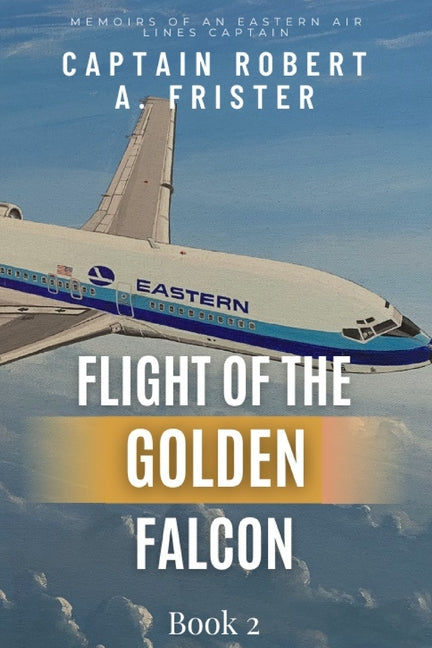 Flight of the Golden Falcon Book 2 - Paperback by Books by splitShops