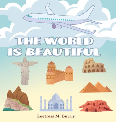 The World Is Beautiful - Hardcover by Books by splitShops