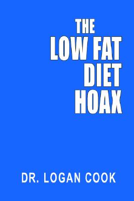 The Low Fat Diet Hoax - Paperback by Books by splitShops