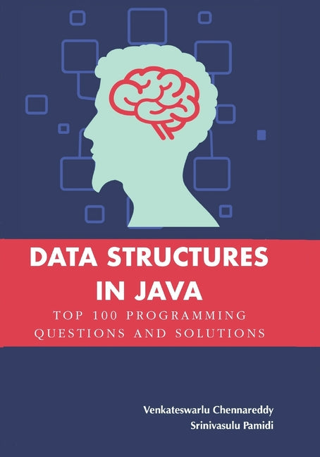 Data Structures in Java: Top 100 Programming Questions and Solutions - Paperback by Books by splitShops