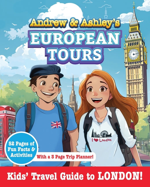 Andrew & Ashley's European Tours, LONDON Kids' Travel Guide - Paperback by Books by splitShops