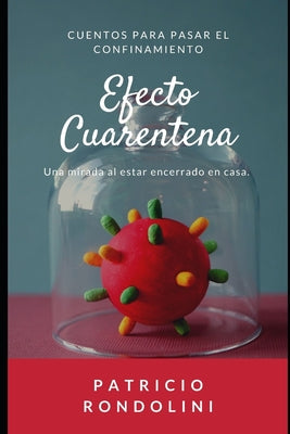 Efecto Cuarentena - Paperback by Books by splitShops