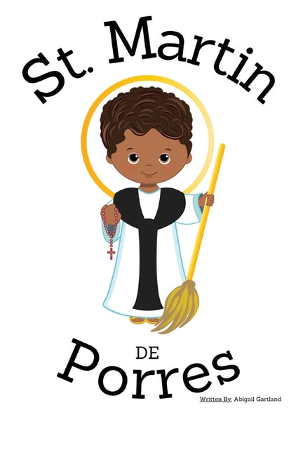 St. Martin De Porres - Children's Christian Book - Lives of the Saints - Paperback by Books by splitShops