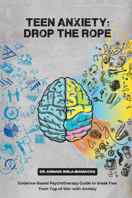 Teen Anxiety: Drop The Rope - Paperback by Books by splitShops