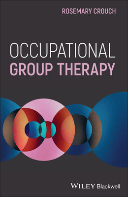 Occupational Group Therapy - Paperback by Books by splitShops