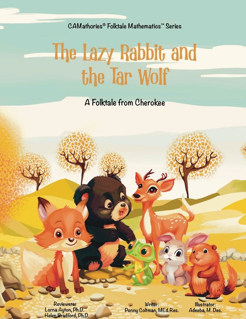 The Lazy Rabbit and the Tar Wolf: A Cherokee (Native American) Folktale - Paperback by Books by splitShops