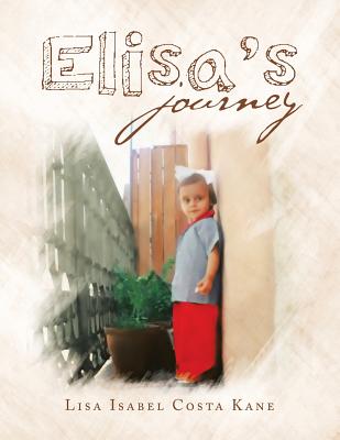 Elisa's Journey - Paperback by Books by splitShops