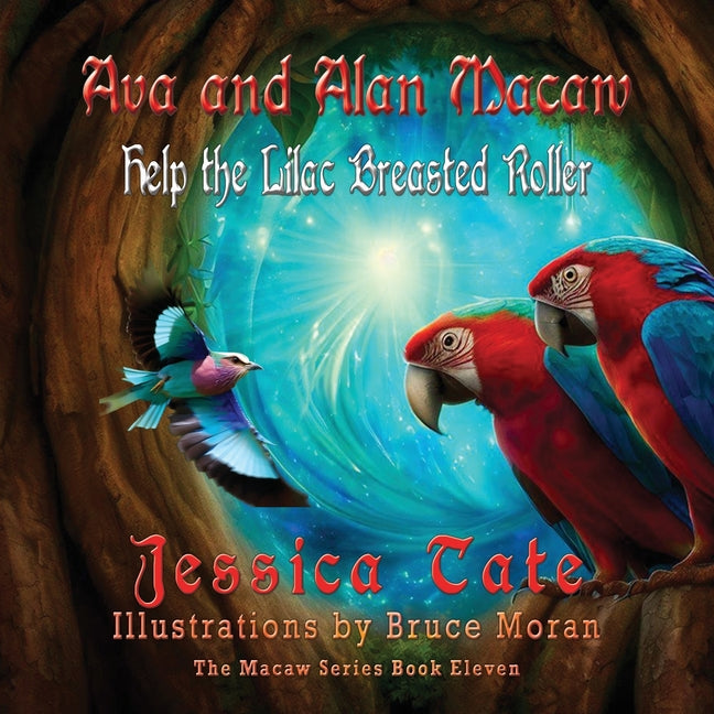 Ava and Alan Macaw Help a Lilac Breasted Roller - Paperback by Books by splitShops