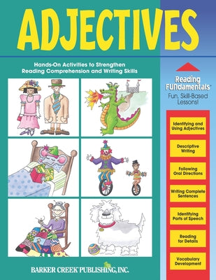 Reading Fundamentals - Adjectives: Learn About Adjectives and How to Use Them to Strengthen Reading and Writing Skills - Paperback by Books by splitShops