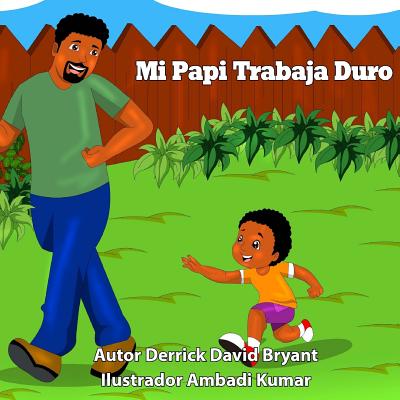 Mi Papi Trabaja Duro - Paperback by Books by splitShops