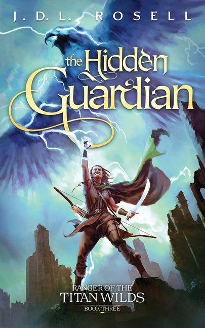 The Hidden Guardian: Ranger of the Titan Wilds, Book 3 - Paperback by Books by splitShops