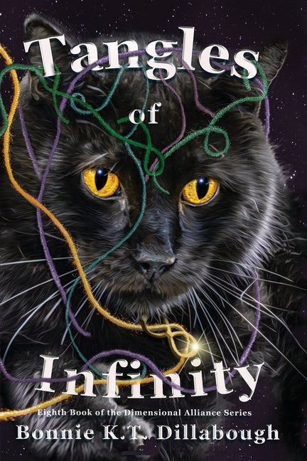 Tangles of Infinity: Eighth Book in The Dimensional Alliance Series - Paperback by Books by splitShops