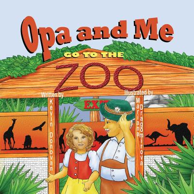 Opa and Me Go to the Zoo - Paperback by Books by splitShops