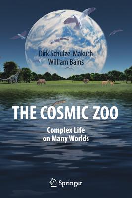 The Cosmic Zoo: Complex Life on Many Worlds - Paperback by Books by splitShops