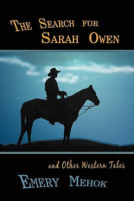 The Search for Sarah Owen and Other Western Tales - Paperback by Books by splitShops