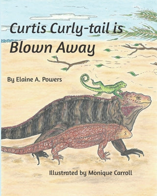 Curtis Curly-tail is Blown Away - Paperback by Books by splitShops