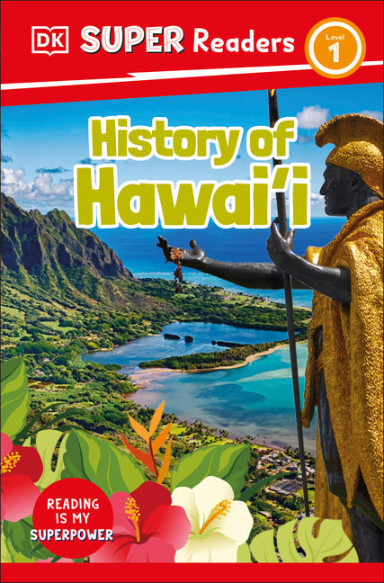 DK Super Readers Level 1 History of Hawai'i - Paperback by Books by splitShops