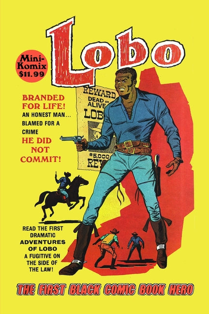 Lobo: The First Black Comic Book Hero - Paperback by Books by splitShops