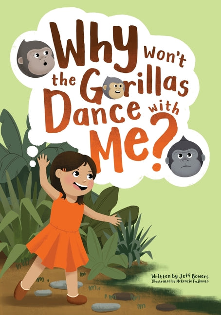 Why Won't the Gorillas Dance with Me? - Paperback by Books by splitShops