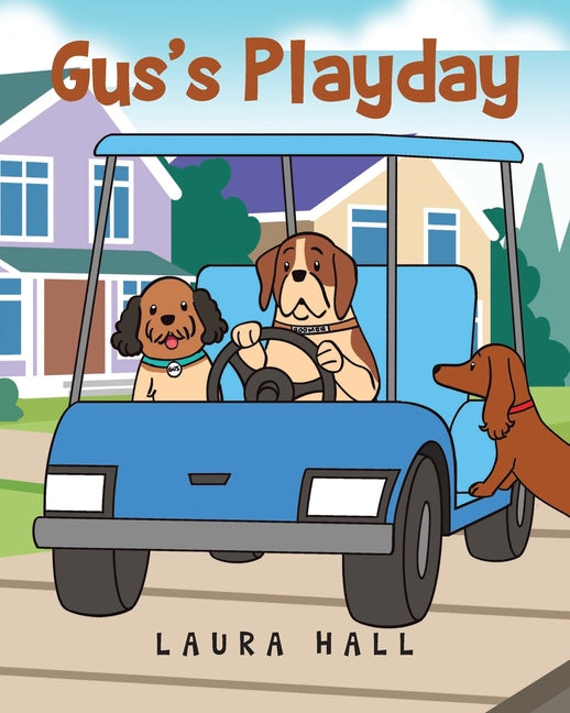 Gus's Playday - Paperback by Books by splitShops