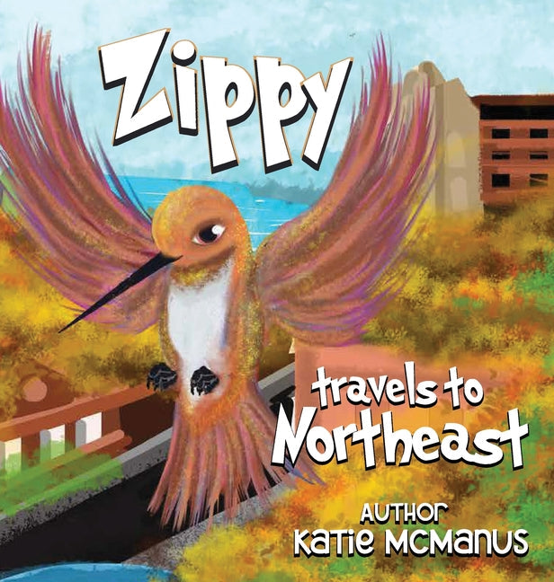 Zippy travels to northeast - Hardcover by Books by splitShops