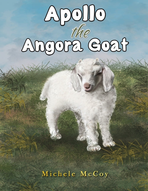 Apollo the Angora Goat - Paperback by Books by splitShops