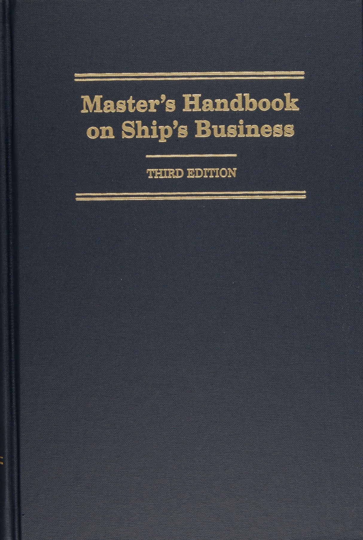 Master's Handbook on Ship's Business by Schiffer Publishing