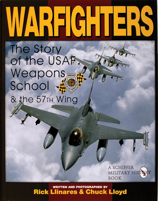 Warfighters by Schiffer Publishing