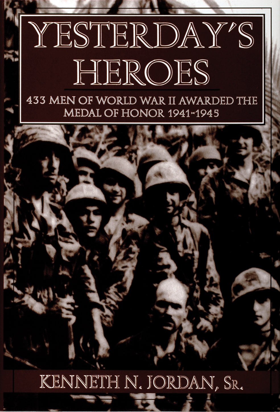 Yesterday's Heroes by Schiffer Publishing