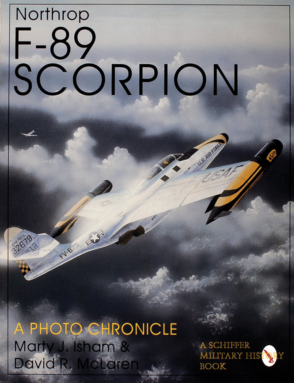 Northrop F-89 Scorpion by Schiffer Publishing