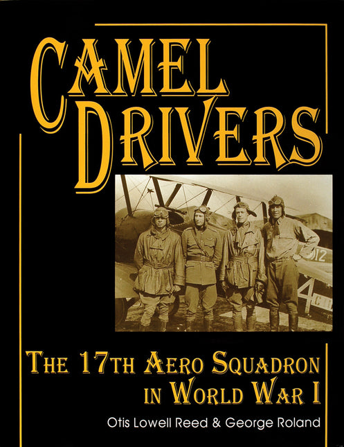 The Camel Drivers by Schiffer Publishing