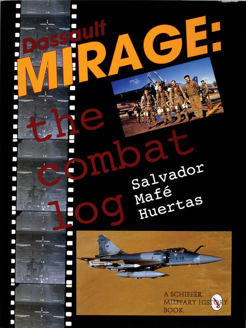 Dassault Mirage by Schiffer Publishing