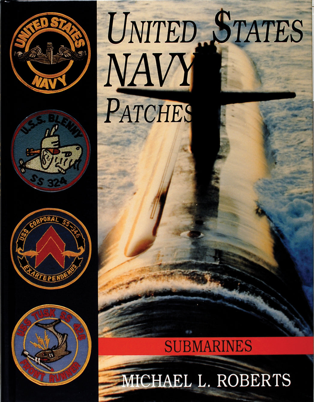 United States Navy Patches Series by Schiffer Publishing